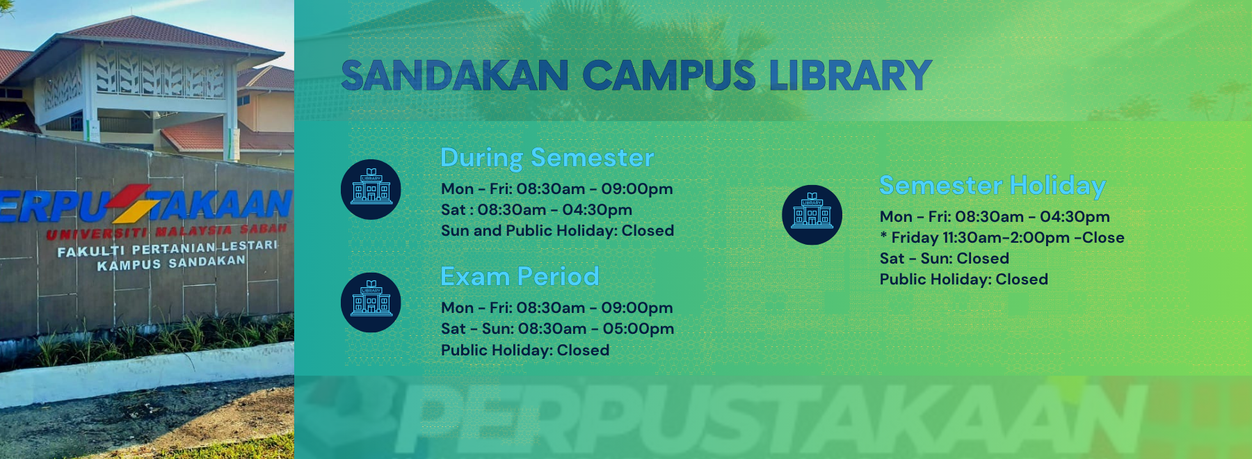 FPL Sandakan Library Operational Hours